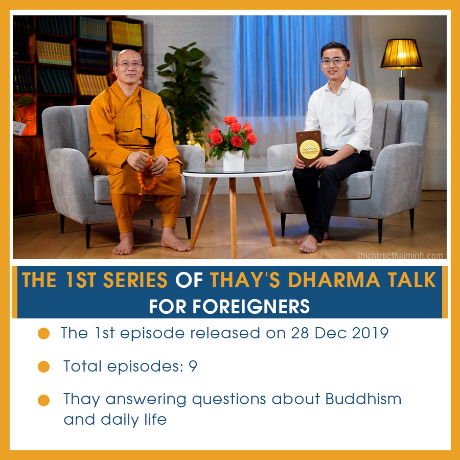 The 1st series of Thay's Dharma talk for foreigners.