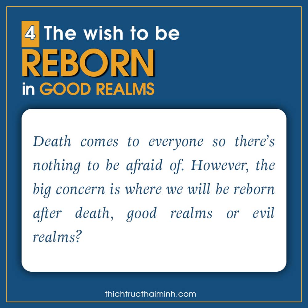 the wish to be reborn in good realms