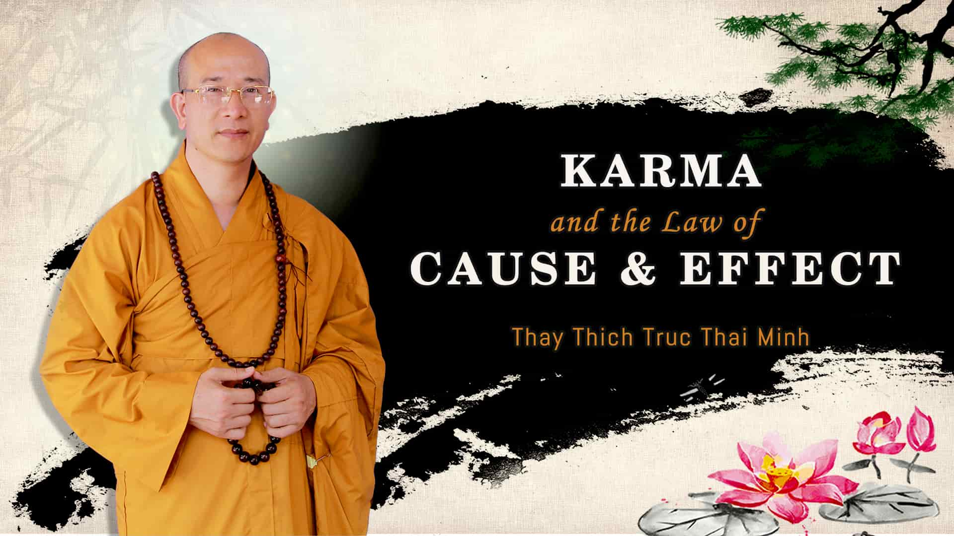 Karma And The Law Of Cause And Effect