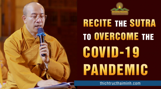Recite the Sutra to overcome the COVID-19 Pandemic