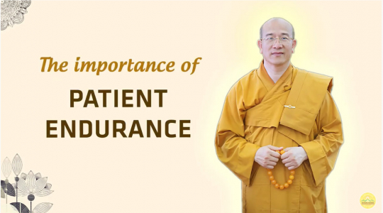The importance of patient endurance in Buddhism practice