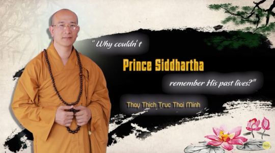 Why Couldn’t Prince Siddhartha Remember His Past Lives?