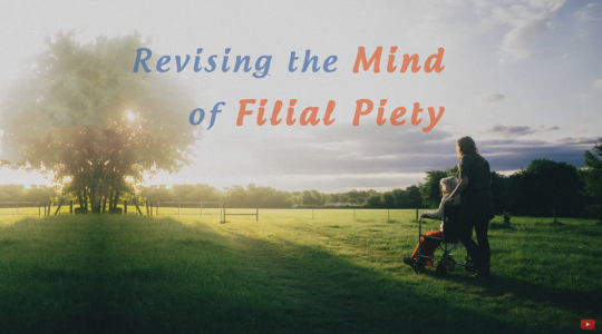 Revising the Mind of Filial Piety
