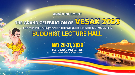 Announcement of the grand celebration of Vesak 2023 and the inauguration of the world's biggest on-mountain Buddhist Lecture Hall