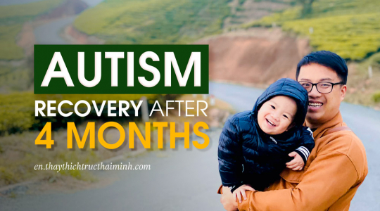 A Buddhist miracle: A son recovered from autism after 4 months