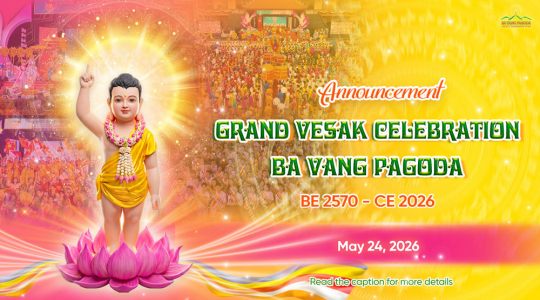 Announcement: Ba Vang Pagoda Grand Vesak Celebration BE 2570 - CE 2026